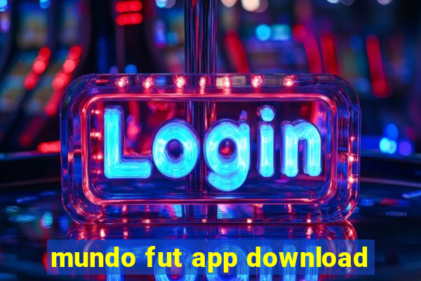 mundo fut app download